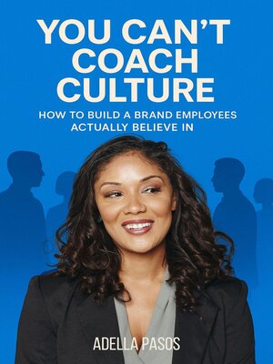 cover image of You Can't Coach Culture